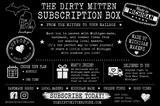Dirty Mitten Subscription Box